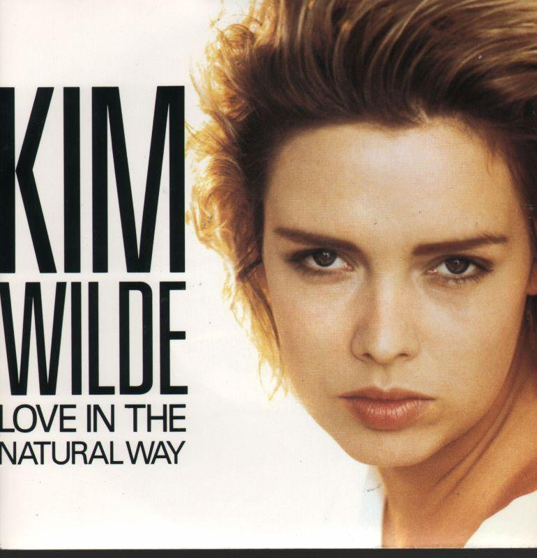 Kim Wilde-Love In The Natural Way-7" Vinyl P/S