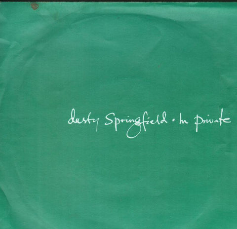 Dusty Springfield-In Private-7" Vinyl P/S