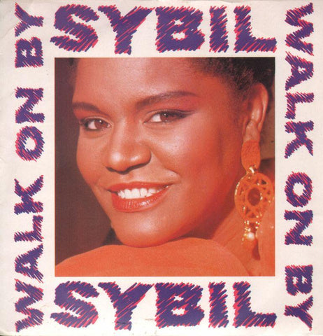 Sybil-Walk On By-7" Vinyl P/S