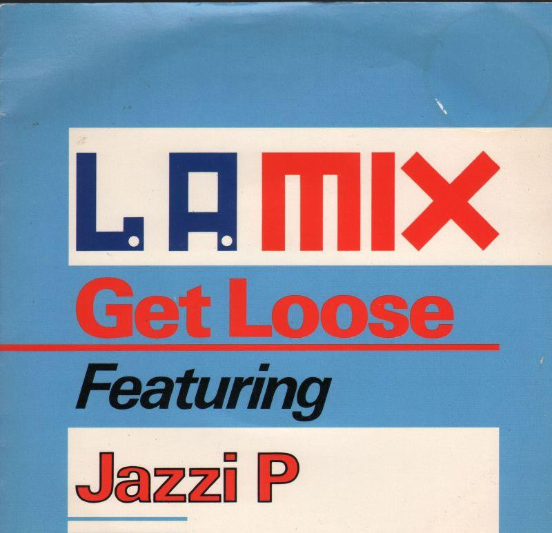 L.A. Mix-Get Loose-7" Vinyl P/S