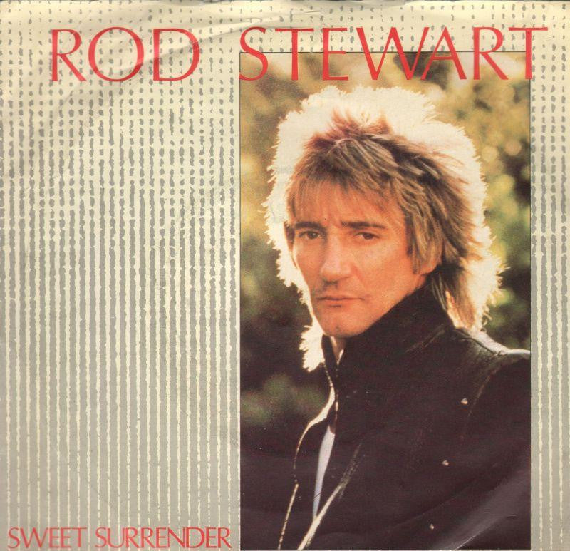 Rod Stewart-Sweet Surrender-7" Vinyl P/S