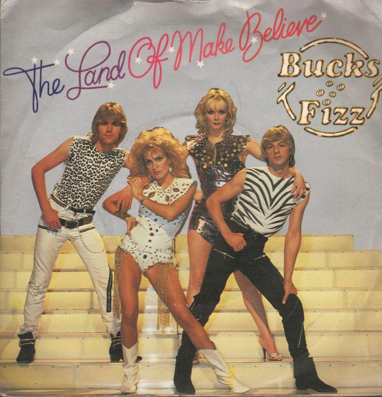 Bucks Fizz-The Land Of Make Believe-7" Vinyl P/S