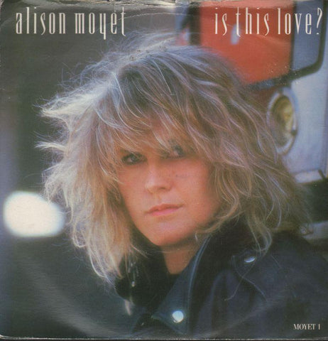 Alison Moyet-Is This Love?-7" Vinyl P/S