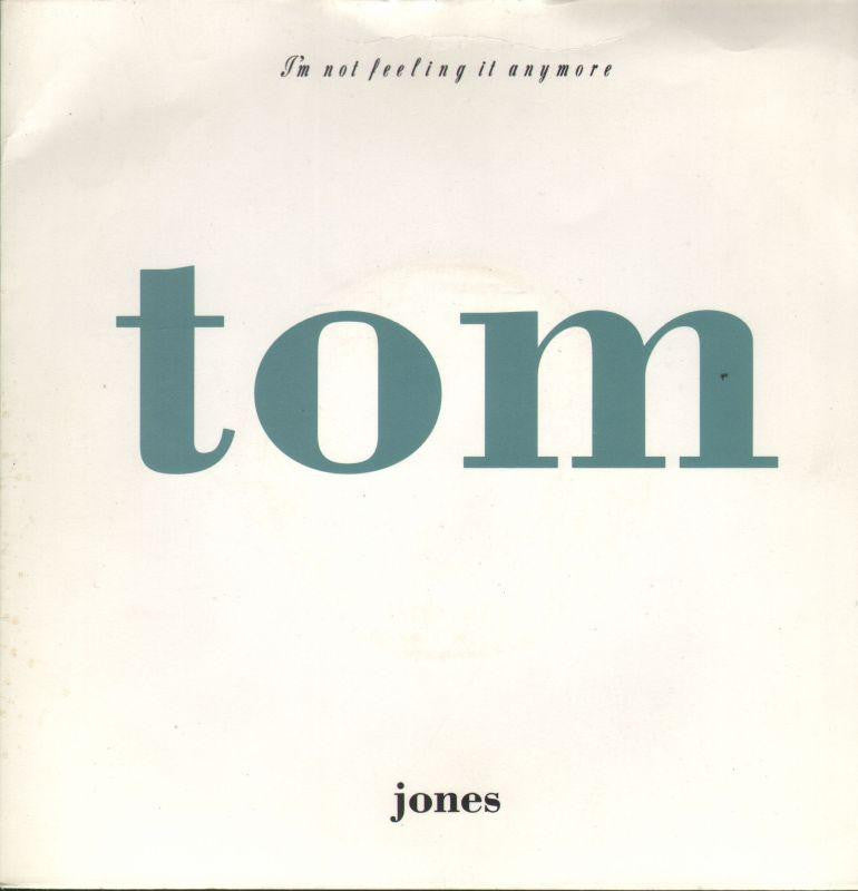 Tom Jones-I'm Not Feeling It Anymore-7" Vinyl P/S