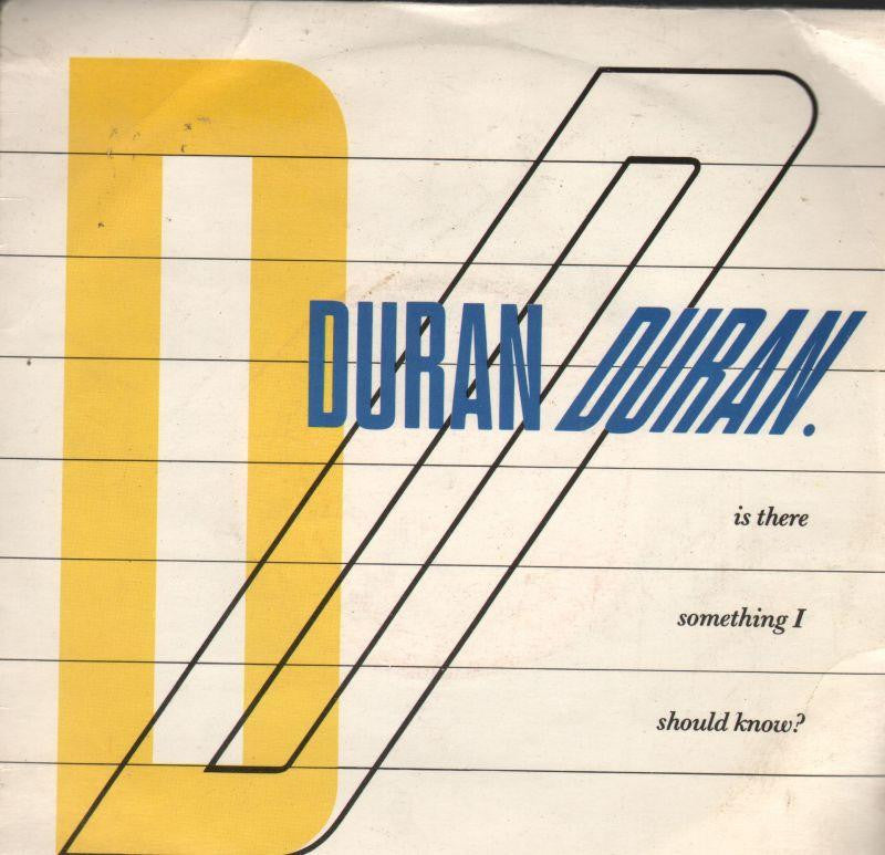 Duran Duran-Is There Something I Should Know-7" Vinyl P/S