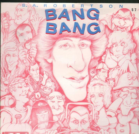 B.A Robertson-Bang Bang-7" Vinyl P/S