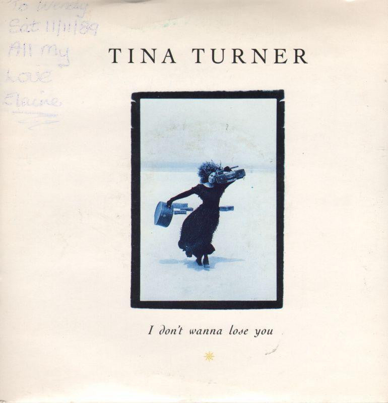 Tina Turner-I Don't Wanna Lose You-7" Vinyl P/S