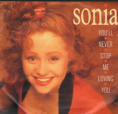 Sonia-You'll Never Stop Me Loving You-7" Vinyl P/S