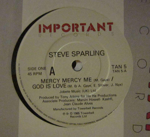 Steve Sparling-Mercy Mercy Me/God Is Love-Important Records/Towerbell-7" Vinyl