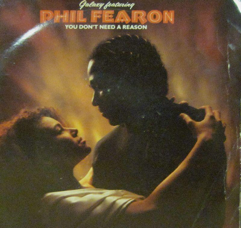 Phil Fearon & Galaxy-You Don't Need A Reason-Ensign-7" Vinyl