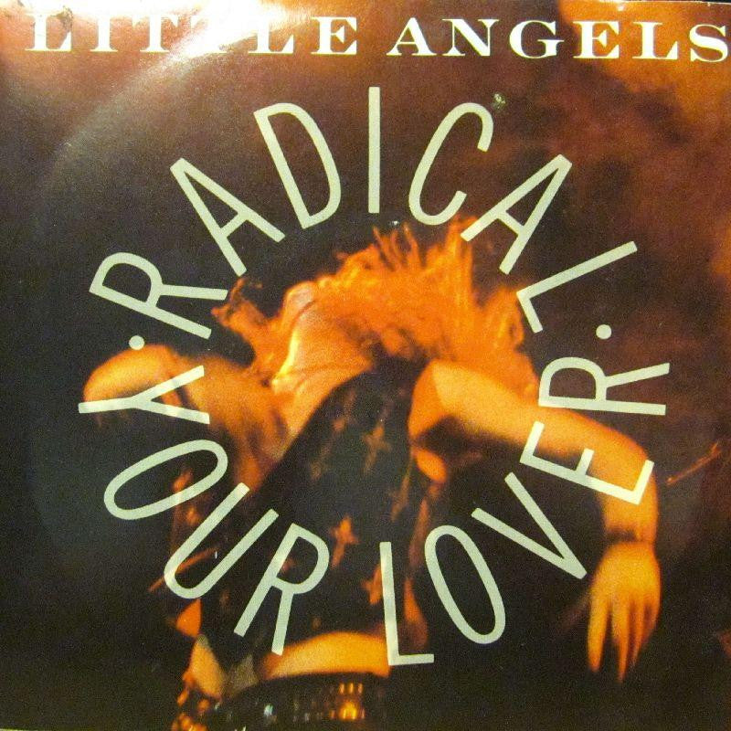 Little Angels-Radical Your Lover-Polydor-7" Vinyl