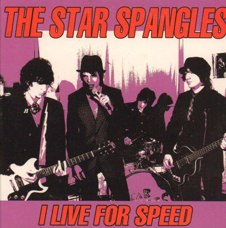 The Star Spangles-I Live For Speed-CD Single