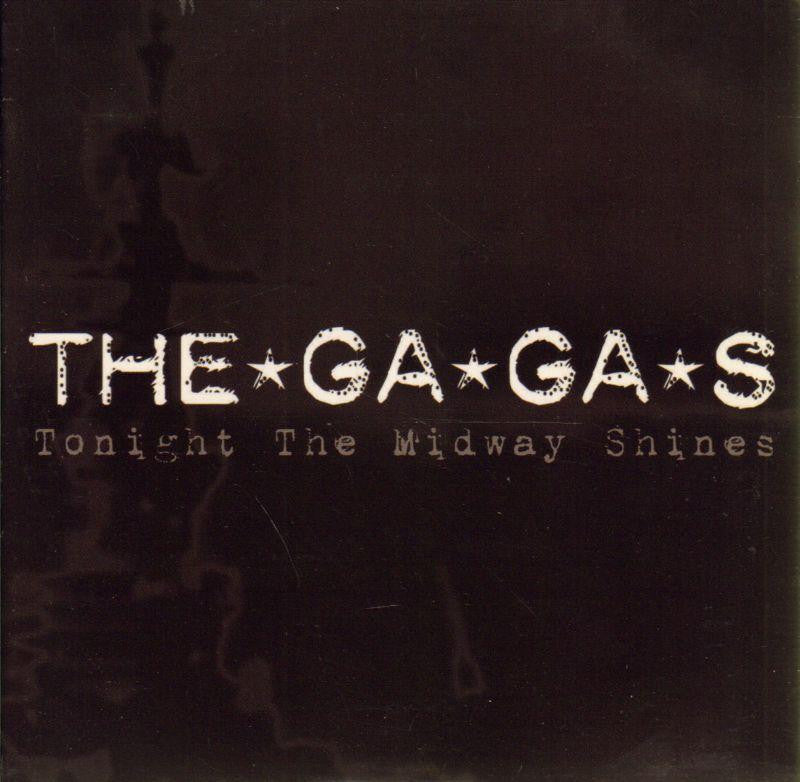 The Ga Ga's-Tonight The Midway Shines-Sanctuary-CD Album