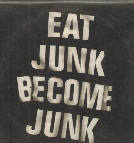 Six By Seven-Eat Junk Become Junk-CD Single