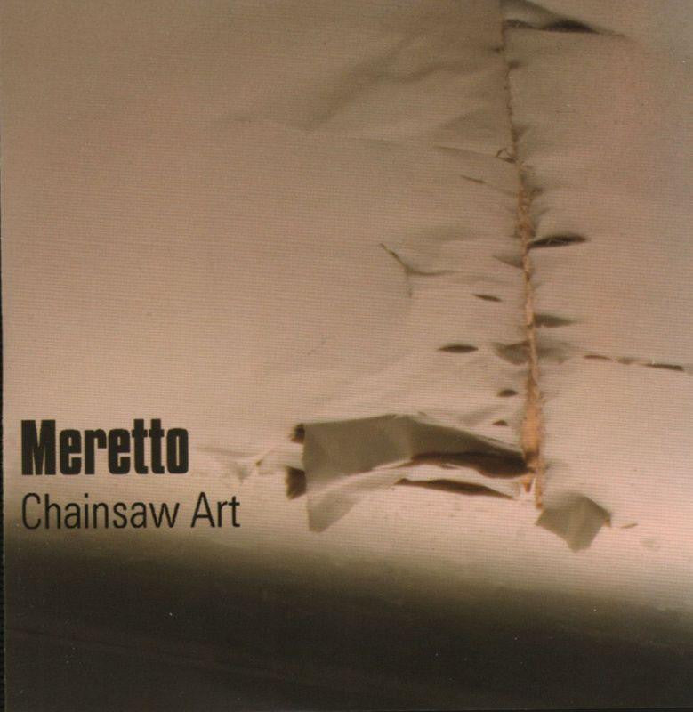 Meretto-Chainsaw Art-CD Single