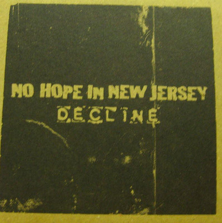No Hope In New Jersey-Decline-CD Single