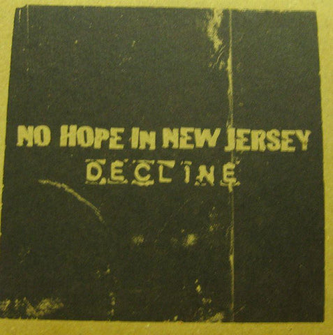 No Hope In New Jersey-Decline-CD Single
